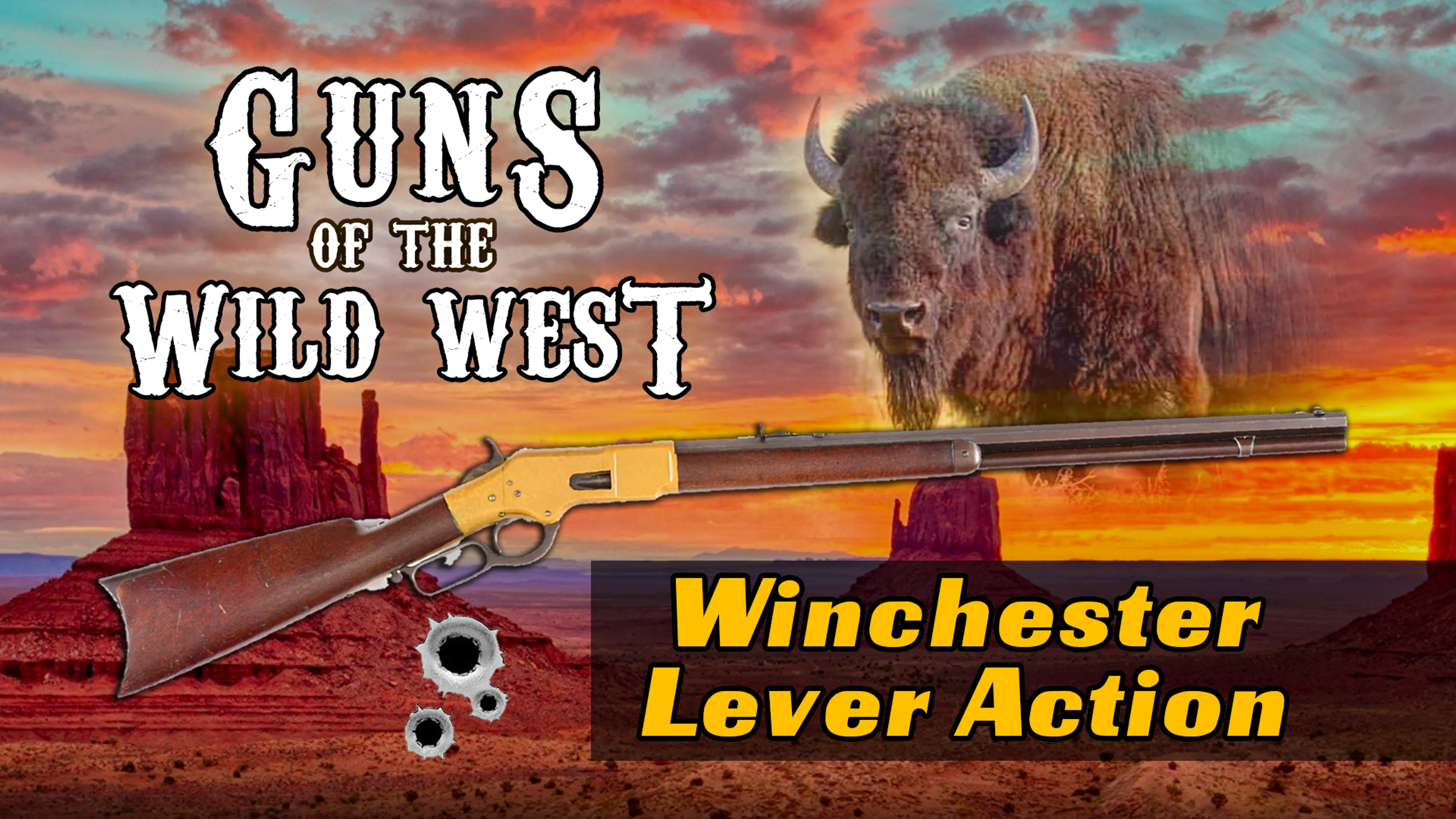 Guns of the Wild West: Winchester Lever Action poster